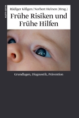 Fr&uuml;he Risiken und Fr&uuml;he Hilfen - 