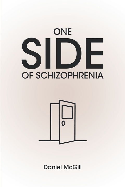 One Side of Schizophrenia - Daniel Mcgill