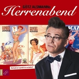 G&ouml;tz Alsmanns Herrenabend - G&ouml;tz Alsmann