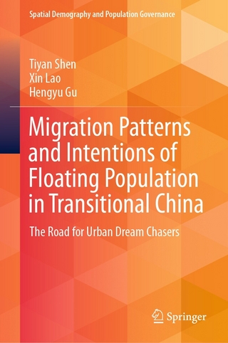 Migration Patterns and Intentions of Floating Population in Transitional China