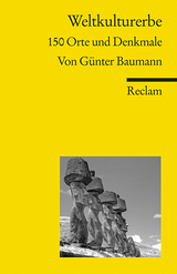Weltkulturerbe - G&uuml;nter Baumann