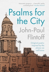 Psalms for the City - John-Paul Flintoff