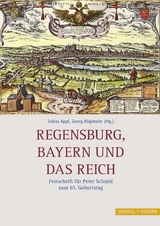 Regensburg, Bayern und das Reich - 