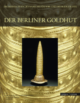 Der Berliner Goldhut - Wilfried Menghin