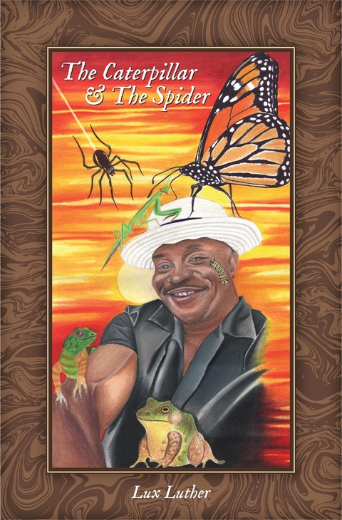 The Caterpillar & The Spider - Lux Luther