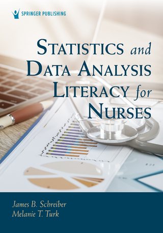 Statistics and Data Analysis Literacy for Nurses