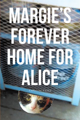 Margie's Forever Home For Alice - Caroline Casey