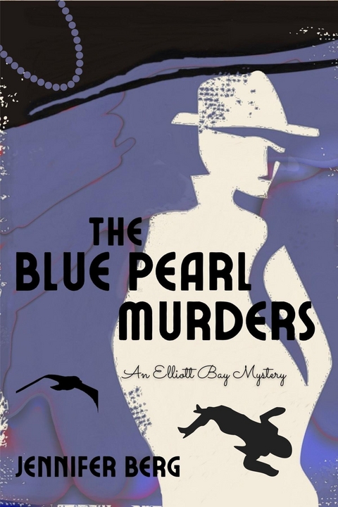 The Blue Pearl Murders - Jennifer Berg