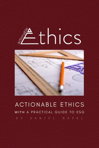 Actionable Ethics