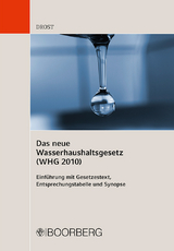 Das neue Wasserhaushaltsgesetz (WHG 2010) - Ulrich Drost