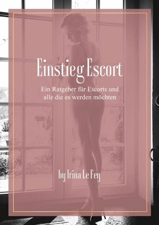 Einstieg Escort