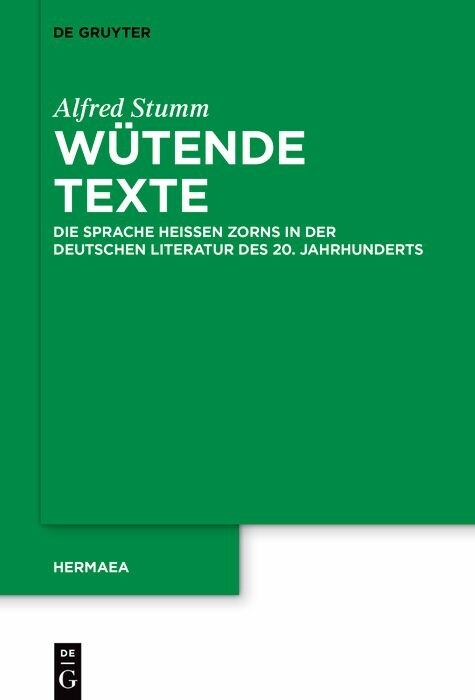 W&uuml;tende Texte -  Alfred Stumm