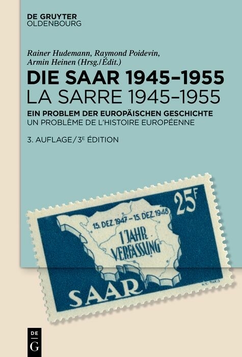 Die Saar 1945-1955 / La Sarre 1945-1955 - 
