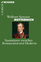 Metternich - Wolfram Siemann