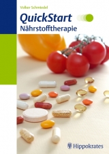 QuickStart N&auml;hrstofftherapie - Volker Schmiedel