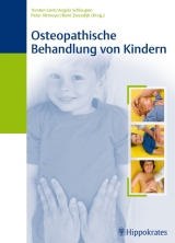 Osteopathische Behandlung von Kindern - Torsten Liem, Angela Schleupen, Ren&eacute; Zweedijk