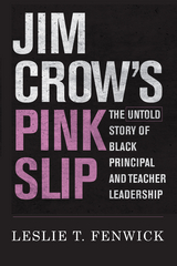 Jim Crow's Pink Slip - Leslie T. Fenwick