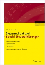 NWB Steuerrecht aktuell / Steuerrecht aktuell Spezial Steuererkl&auml;rungen - Bernhard Hillmoth, Peter Mann, Stefan Z&ouml;ller