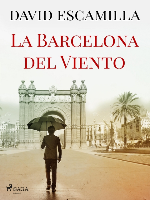 La Barcelona del viento - David Escamilla Imparato