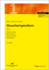 Steuerkompendium, Band 1 - Horst Walter Endriss, Wolfram Bassendowski, Peter K&uuml;pper