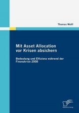 Mit Asset Allocation vor Krisen absichern - Thomas Wolff