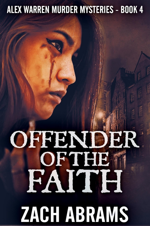 Offender of the Faith - Zach Abrams