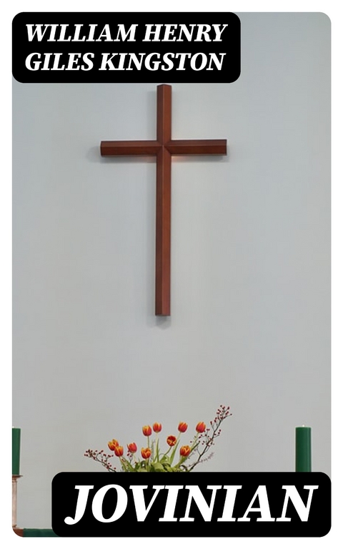 Jovinian - William Henry Giles Kingston