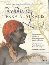 Encountering Terra Australis - Fornasiero, Jean; Monteath, Peter; West-Sooby, John
