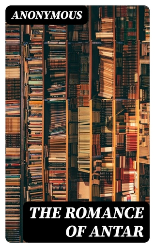 The Romance of Antar