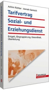 Tarifvertrag Sozial- und Erziehungsdienst - Achim Richter, Annett Gamisch