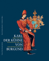 Karl der K&uuml;hne von Burgund - 