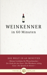 Weinkenner in 60 Minuten - Gordon Lueckel