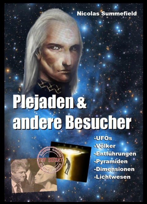 Plejaden und andere Besucher -  Nicolas Summerfield
