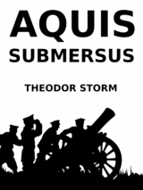 Aquis submersus - Theodor Storm
