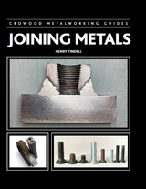 Joining Metals - Henry Tindell
