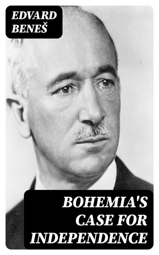 Bohemia's case for independence