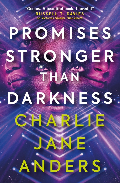 Unstoppable - Promises Stronger Than Darkness -  Charlie Jane Anders