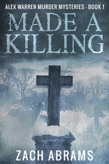 Made A Killing - Zach Abrams