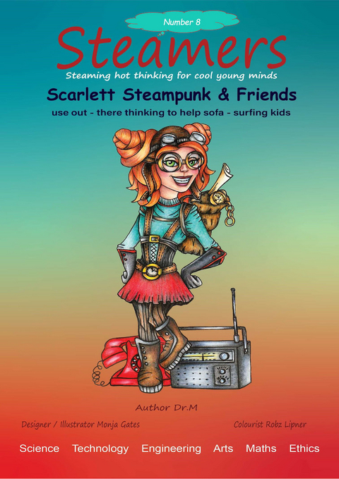 Scarlett Steampunk & Friends use out there thinking to help sofa surfing kids - Dr. M