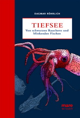 Tiefsee - Dagmar R&ouml;hrlich