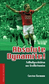 Absolute Dynamite! - Carsten Germann