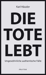 Die Tote lebt - Karl H&auml;usler