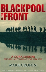 Blackpool To The Front -  Mark Cronin
