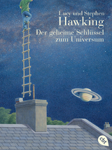 Der geheime Schl&uuml;ssel zum Universum - Lucy Hawking, Stephen Hawking