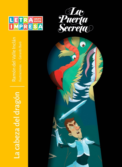 La cabeza del drag&oacute;n - Ram&oacute;n Del Valle Incl&aacute;n