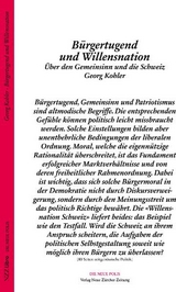 B&uuml;rgertugend und Willensnation - Georg Kohler