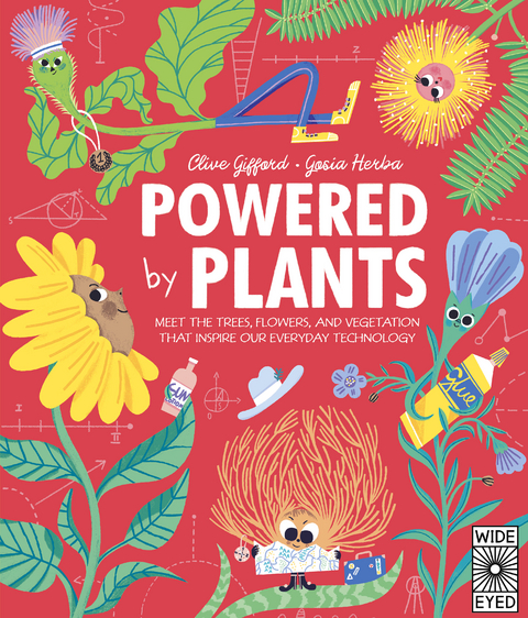 Powered by Plants - Clive Gifford
