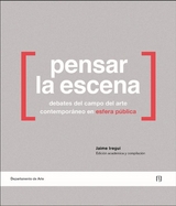 Pensar la escena - Jaime Iregui