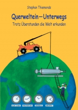 Querweltein &mdash; Unterwegs - Stephan Thiemonds