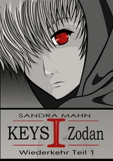 Keys of Zodan: Wiederkehr 1 - Sandra Mahn